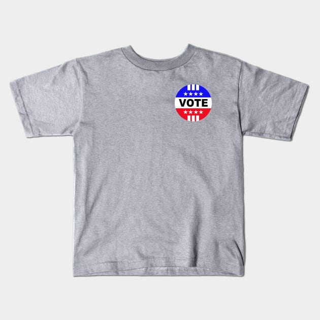 Vote Kids T-Shirt by Etopix